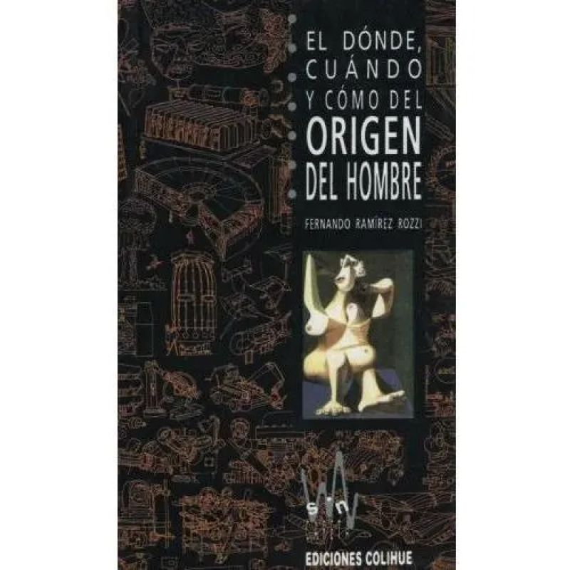 DONDE,CUANDO,COMO DEL ORIGEN DEL HOMBRE,EL (Nuevo)