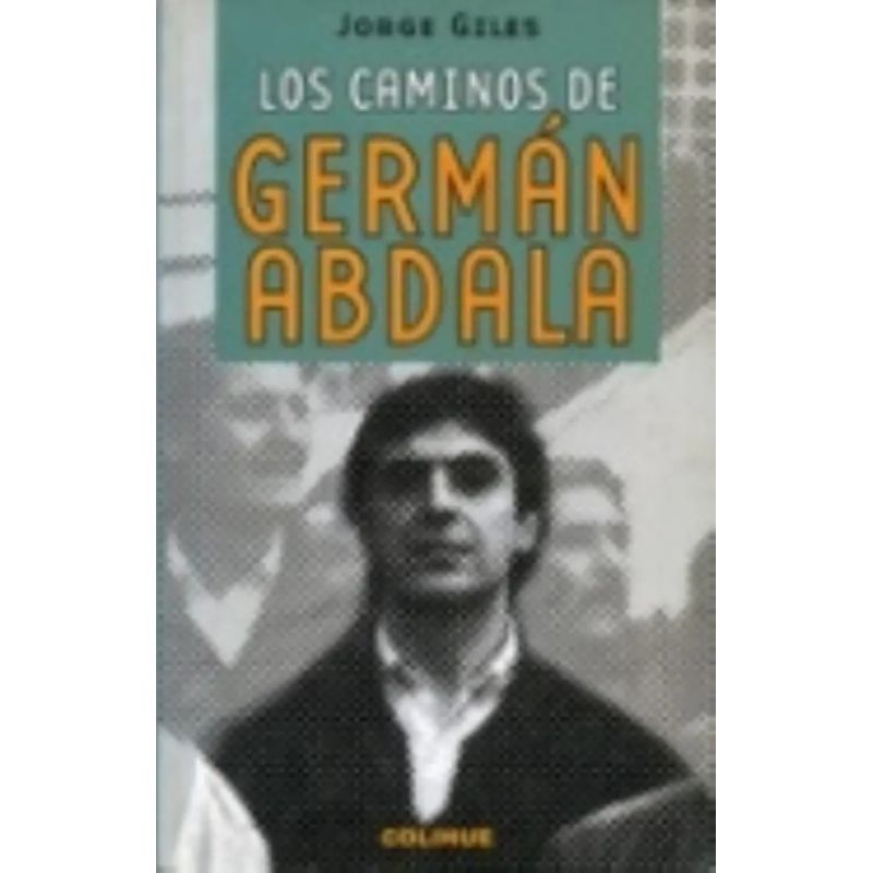 CAMINOS DE GERMAN ABDALA, LOS (Nuevo)