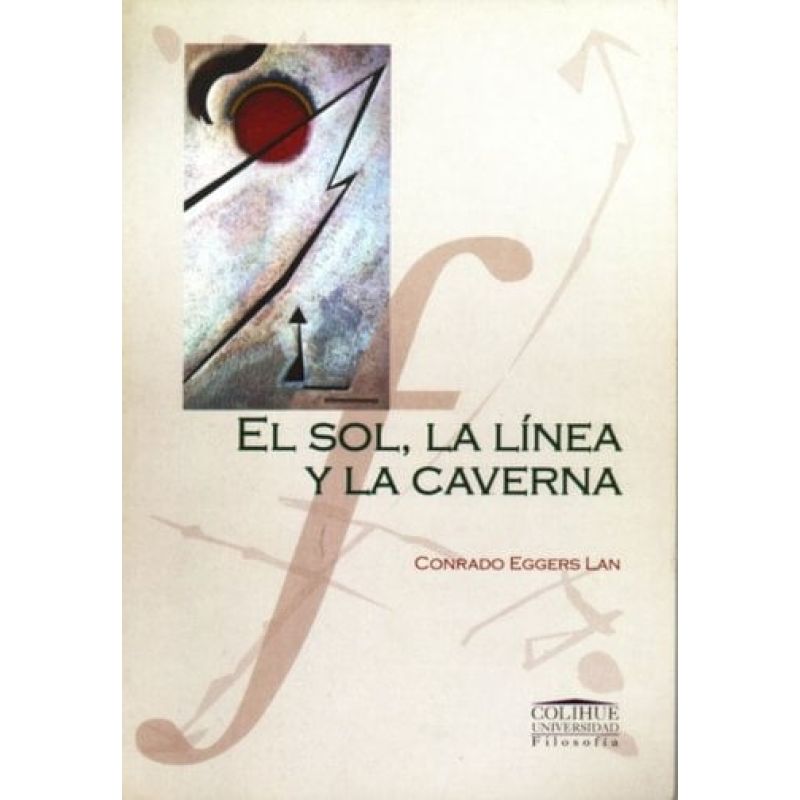 SOL, LA LINEA Y LA CAVERNA, EL (Nuevo)