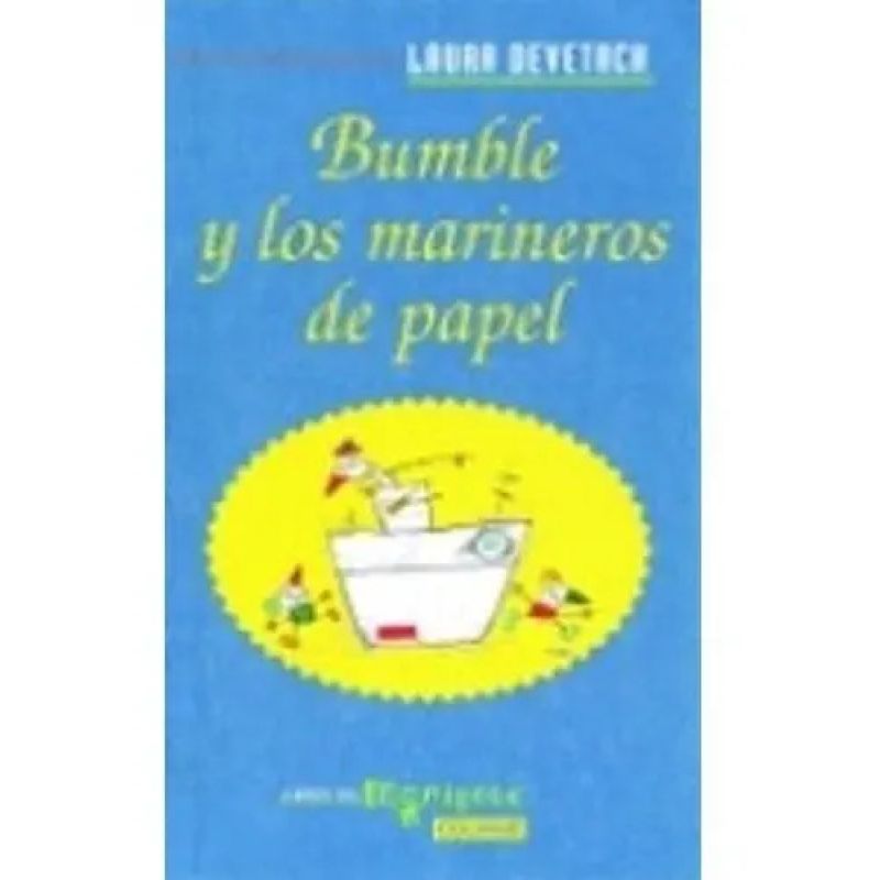 BUMBLE Y LOS MARINEROS DE PAPEL (Nuevo)