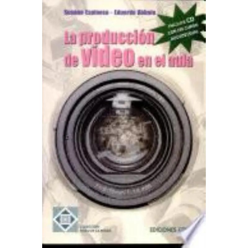 PRODUCCION DE VIDEO EN EL AULA, LA + CD-ROM (Nuevo)
