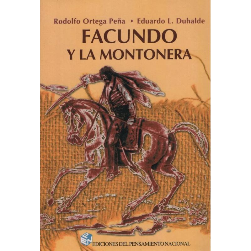 FACUNDO Y LA MONTONERA (Nuevo)