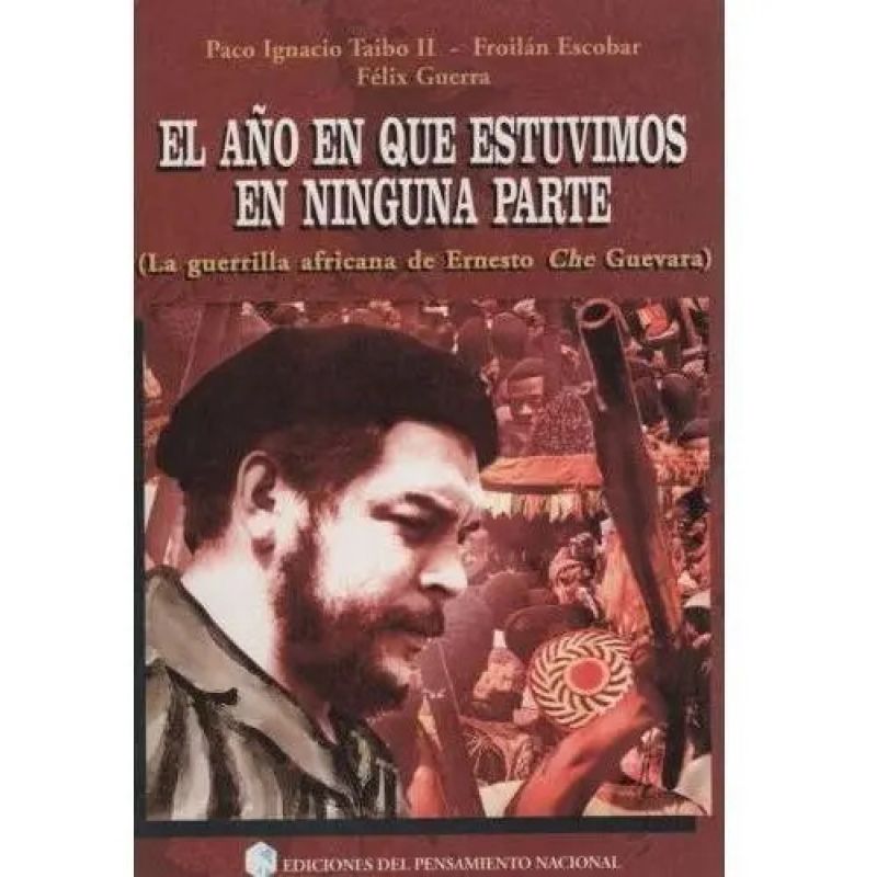 AÑO EN QUE ESTUVIMOS EN NINGUNA PARTE, EL (Nuevo)
