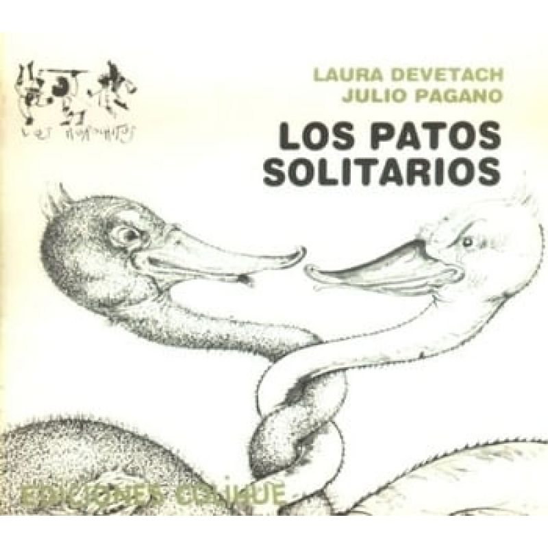 PATOS SOLITARIOS, LOS