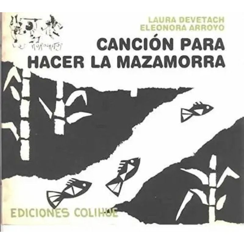 CANCION PARA HACER LA MAZAMORRA