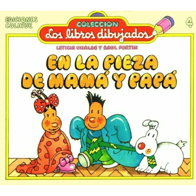 EN LA PIEZA DE MAMA Y PAPA - LOS LIBROS DIBUJADOS (Nuevo)