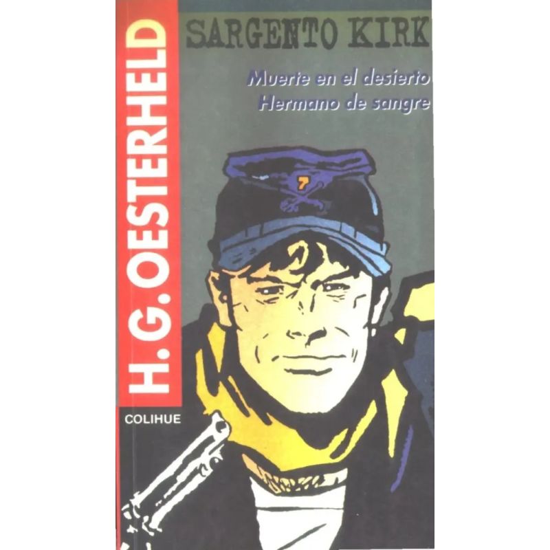 MUERTE EN EL DESIERTO / HERMANO DE SANGRE - SARGENTO KIRK (Nuevo)