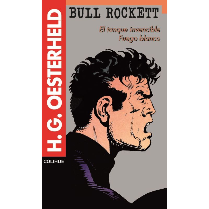 TANQUE INVENCIBLE, EL / FUEGO BLANCO - BULL ROCKETT (Nuevo)