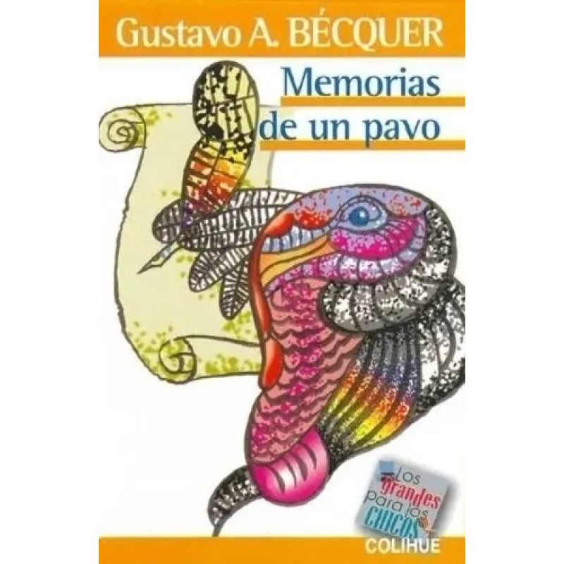 MEMORIAS DE UN PAVO - LOS GRANDES PARA LOS CHICOS (Nuevo)