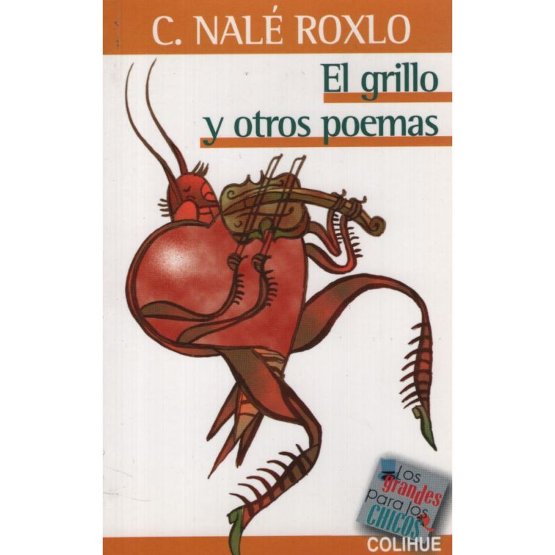 GRILLO Y OTROS POEMAS, EL - LOS GRANDES PARA LOS CHICOS (Nuevo)