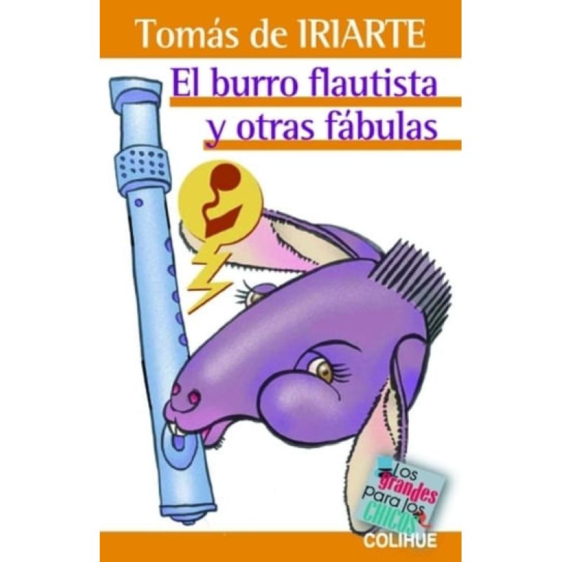 BURRO FLAUTISTA Y OTRAS FABULAS, EL - LOS GRANDES PARA LOS CHICOS (Nuevo)