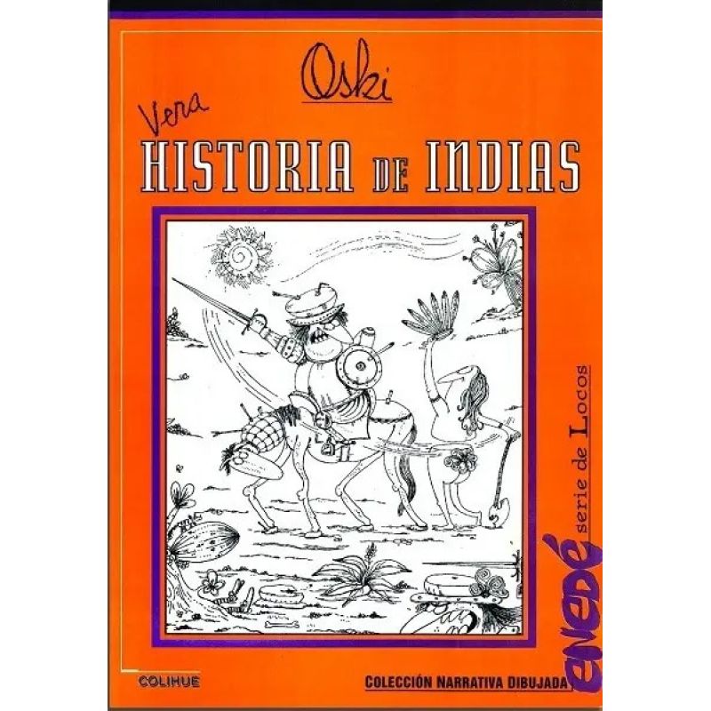 VERA HISTORIA DE INDIAS - ENEDE NARRATIVA DIBUJADA (Nuevo)
