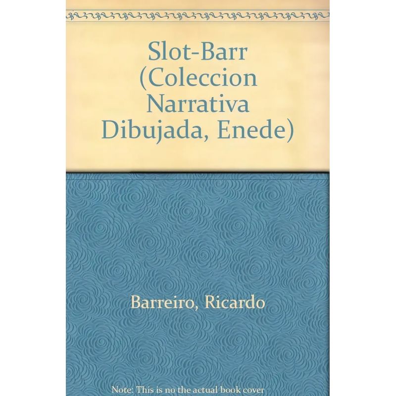 SLOT-BARR - ENEDE NARRATIVA DIBUJADA (Nuevo)