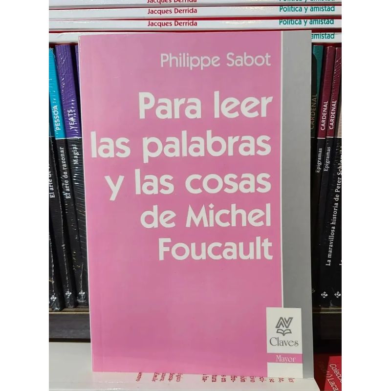 PARA LEER LAS PALABRAS Y LAS COSAS DE MICHEL FOUCAULT (Nuevo) - Miniatura 2