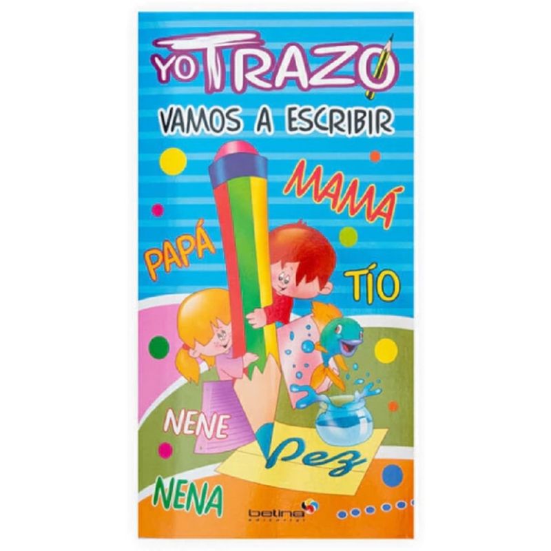 YO TRAZO VAMOS A ESCRIBIR* (Nuevo)