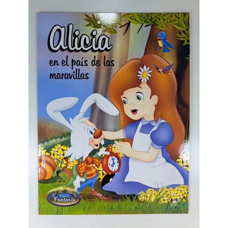 ALICIA EN EL PAIS DE LAS MARAVILLAS - RINCON FANTASIA (Nuevo)