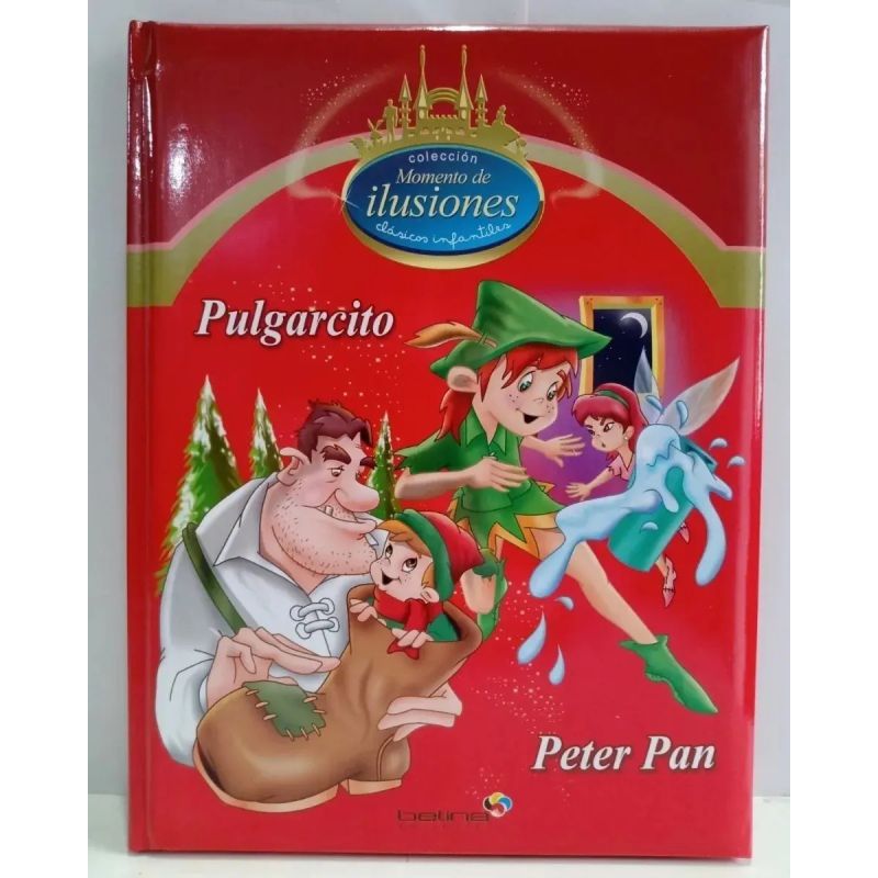 PULGARCITO - PETER PAN - MOMENTO DE ILUSIONES - TD (Nuevo)