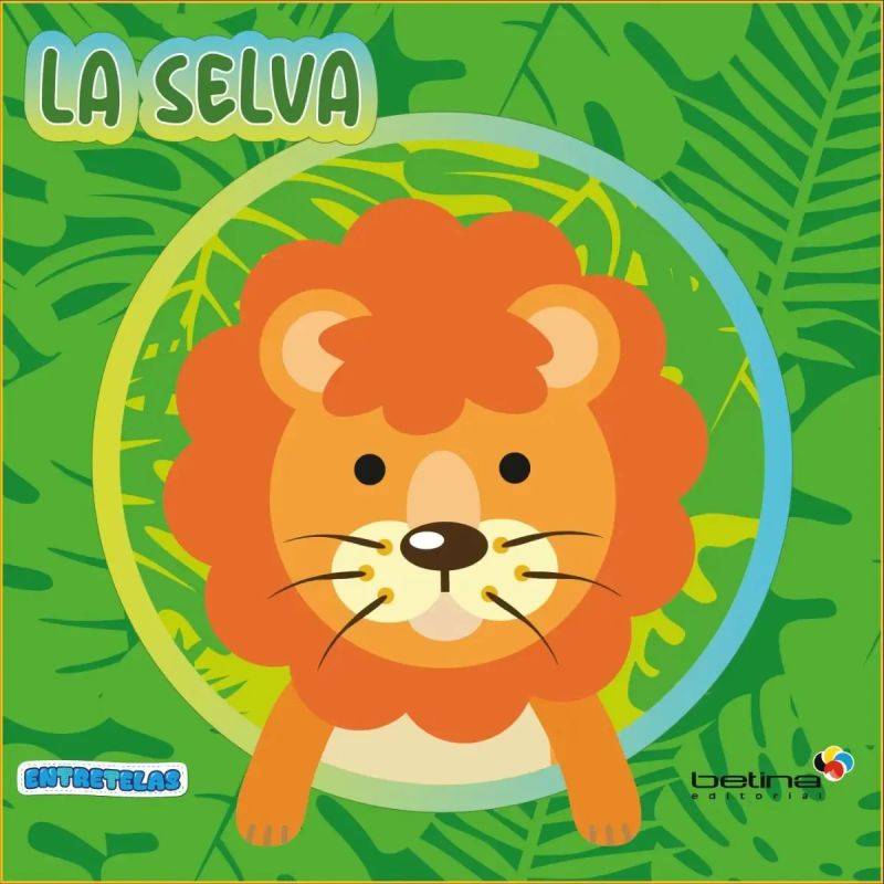ENTRETELAS - LA SELVA - LIBRO DE TELA CON SONAJERO (Nuevo)
