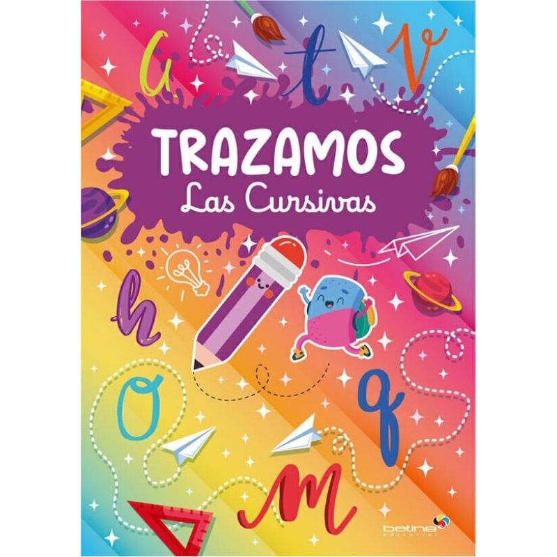 TRAZAMOS LAS CURSIVAS (Nuevo)