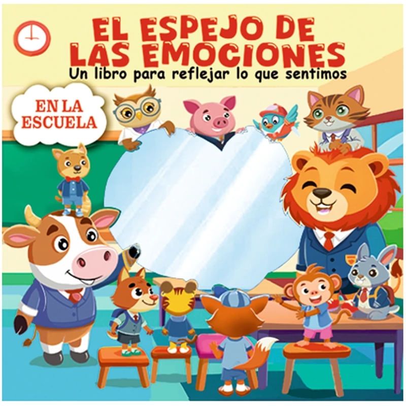 EN LA ESCUELA - EL ESPEJO DE LAS EMOCIONES (Nuevo)