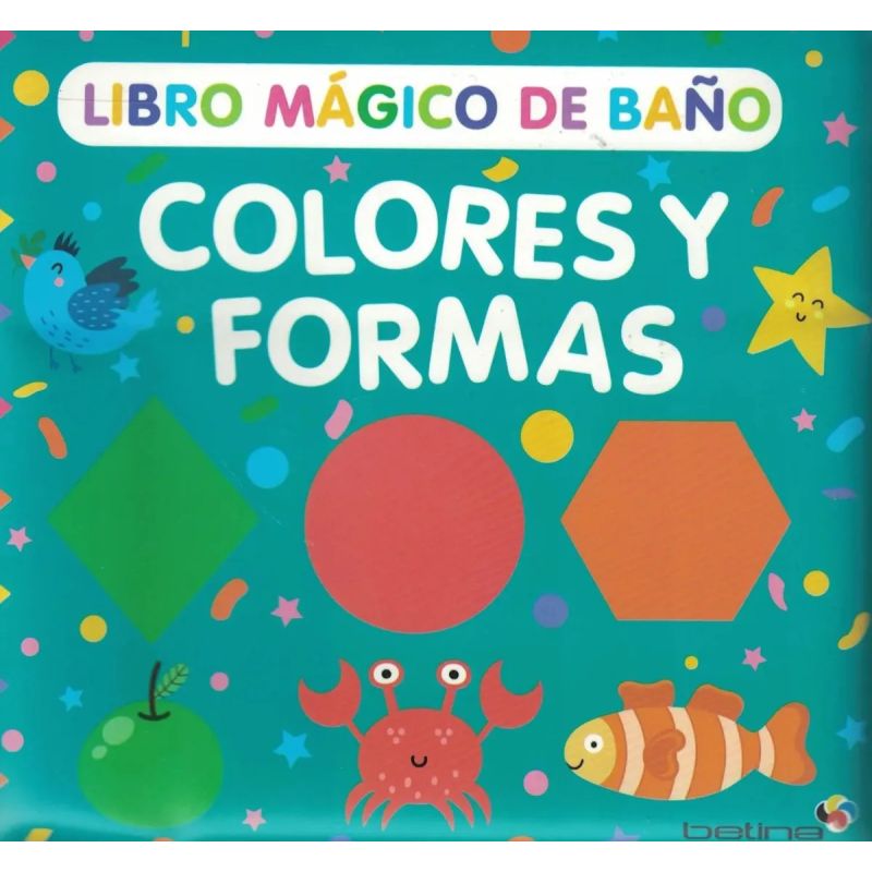 COLORES Y FORMAS - LIBRO MAGICO DE BAÑO (Nuevo)