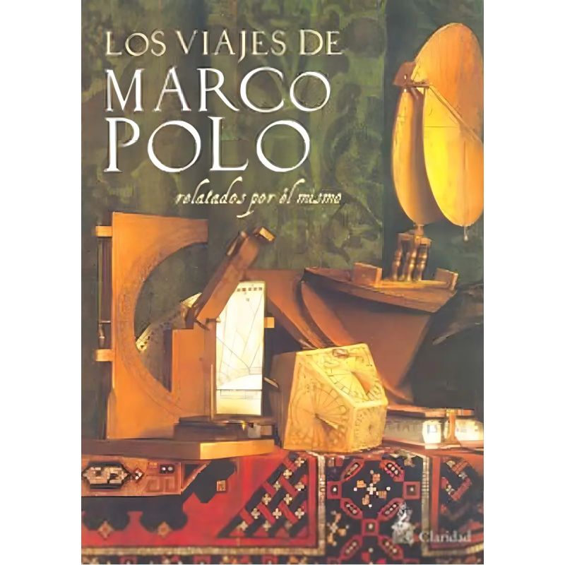 VIAJES DE MARCO POLO RELATADOS POR EL MISMO,LOS (Nuevo)