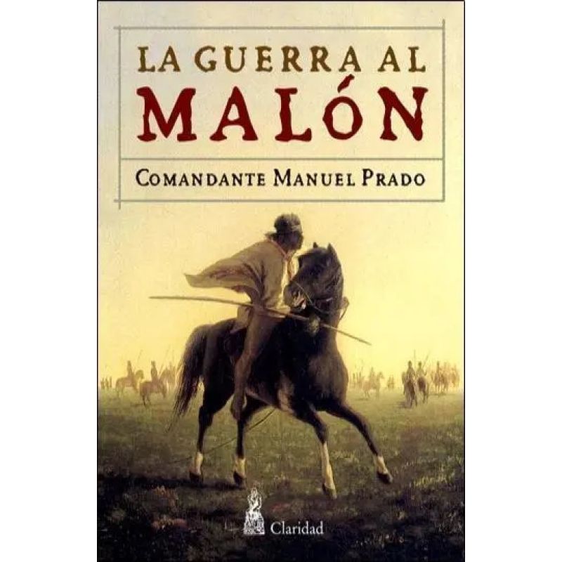 GUERRA AL MALON,LA (Nuevo)