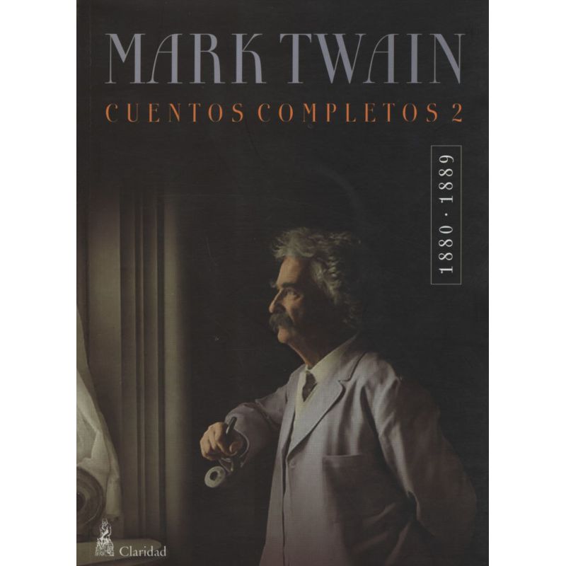 CUENTOS COMPLETOS 2 (1880-1889) MARK TWAIN (Nuevo)