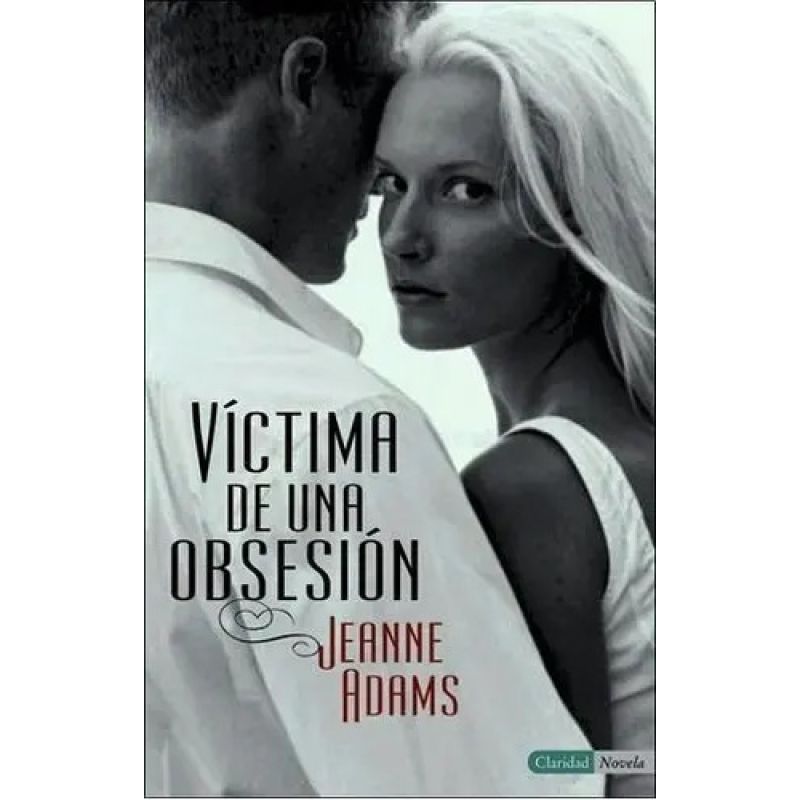 VICTIMA DE UNA OBSESION (Nuevo)