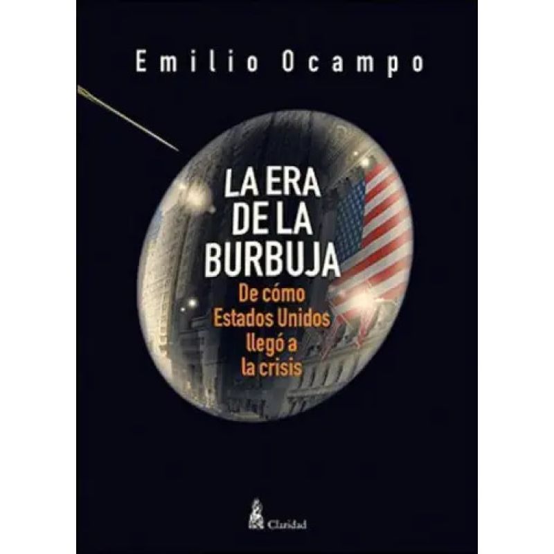ERA DE LA BURBUJA,LA (Nuevo)
