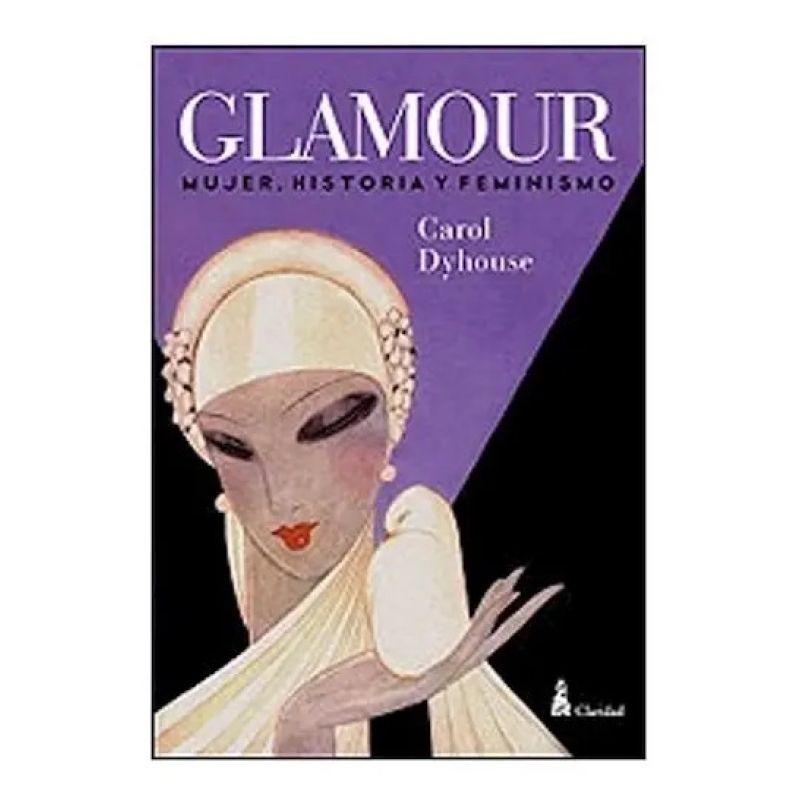 GLAMOUR. MUJERES, HISTORIA Y FEMINISMO (Nuevo)