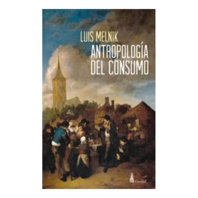 ANTROPOLOGIA DEL CONSUMO (Nuevo)