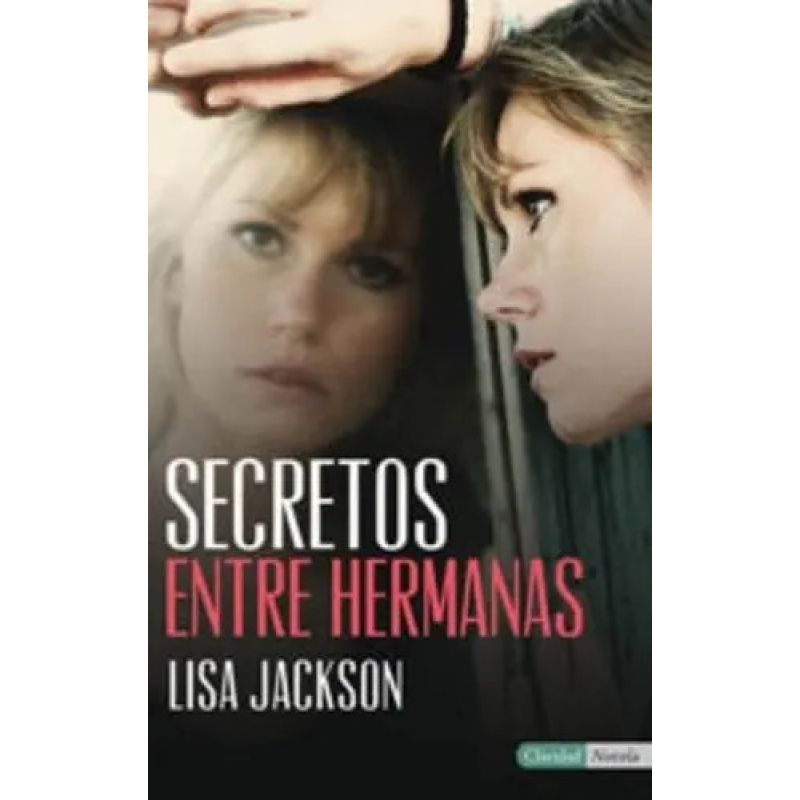 SECRETOS ENTRE HERMANAS (Nuevo)