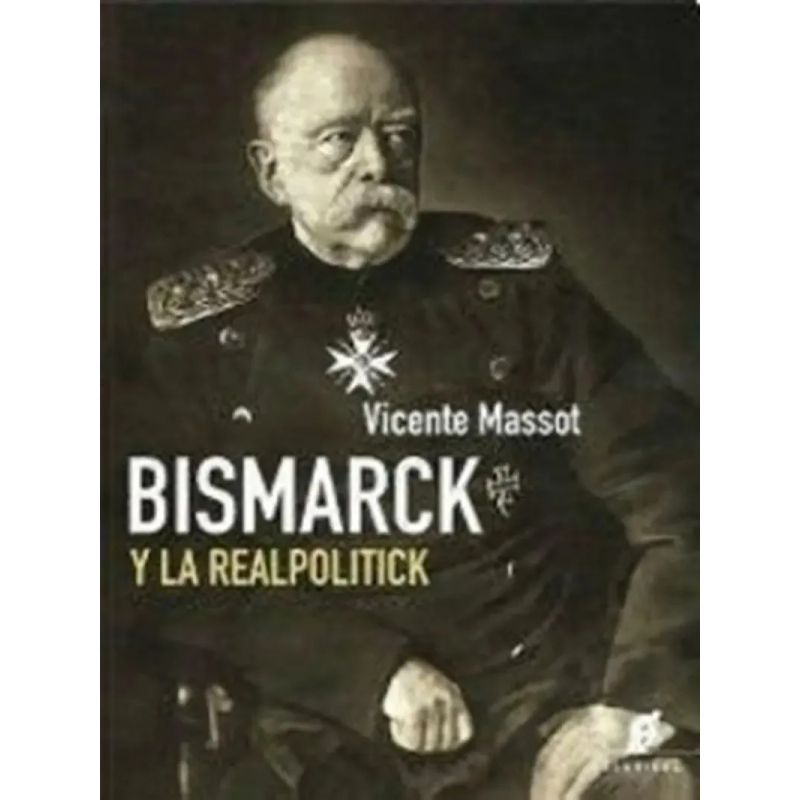 BISMARCK Y LA REALPOLITICK (Nuevo) - Miniatura 2