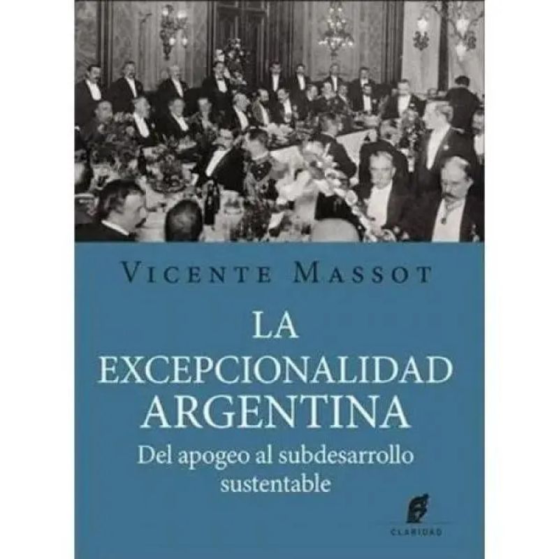 EXCEPCIONALIDAD ARGENTINA, LA (Nuevo)