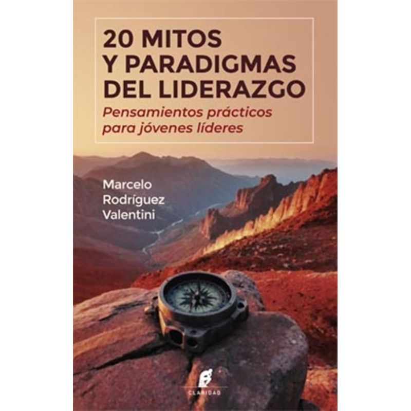 20 MITOS Y PARADIGMAS DEL LIDERAZGO (Nuevo)