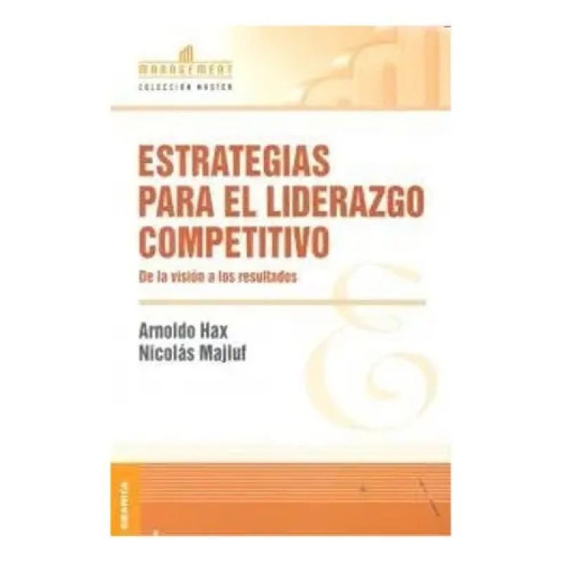 ESTRATEGIAS PARA EL LIDERAZGO COMPETITIVO (Nuevo)