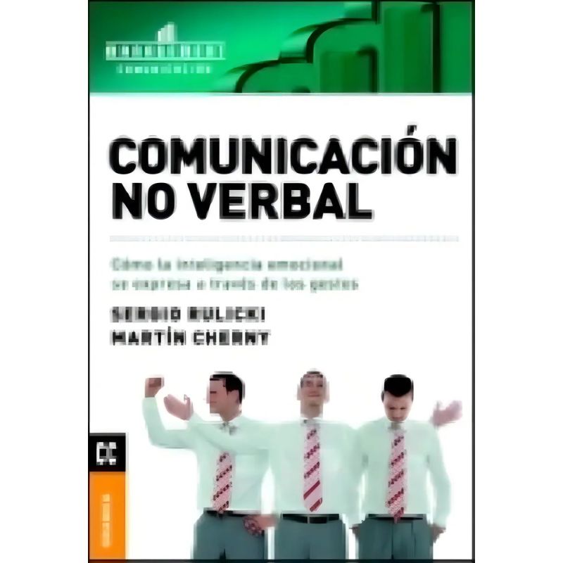 COMUNICACION NO VERBAL - CNV COMO LA INTELIGENCIA EMOCIONAL (Nuevo)