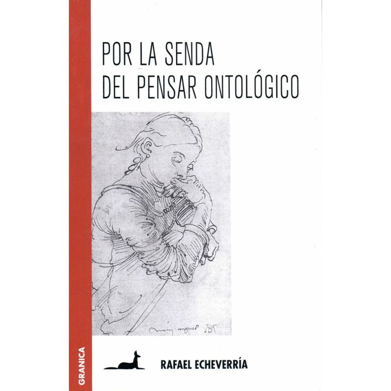 POR LA SENDA DEL PENSAR ONTOLOGICO (Nuevo)
