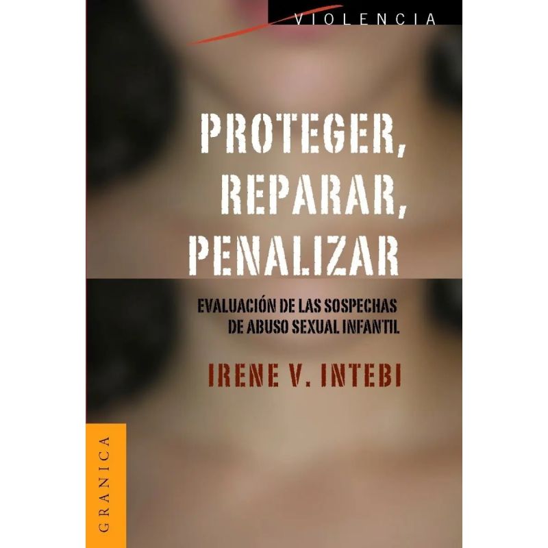 PROTEGER,REPARAR,PENALIZAR:EVALUACION DE LAS SOSPECHAS DE AB (Nuevo)
