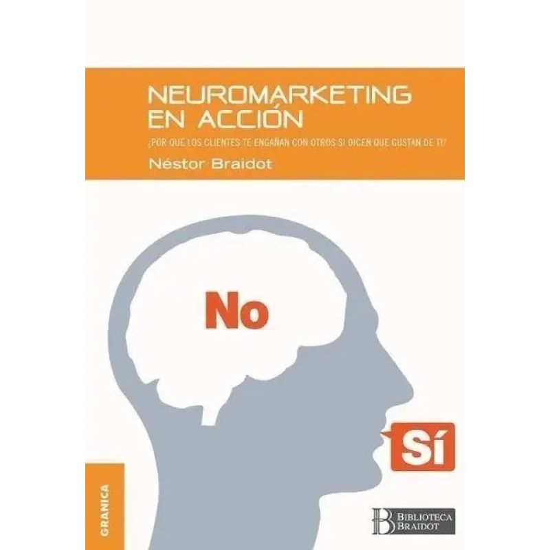 NEUROMARKETING EN ACCION (Nuevo)