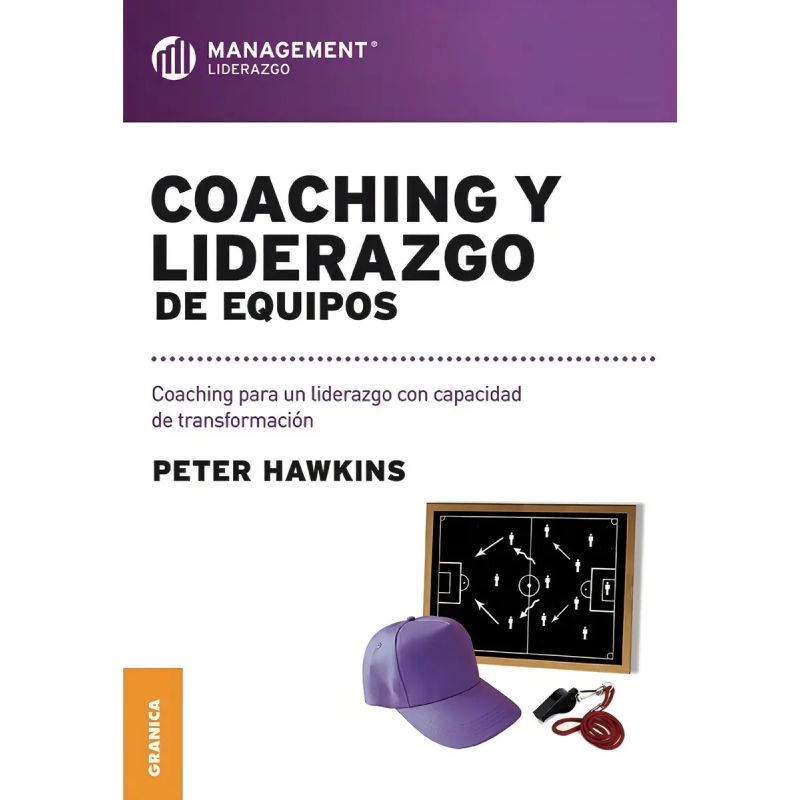 COACHING Y LIDERAZGO DE EQUIPOS:COACHING PARA UN LIDERAZGO C (Nuevo)