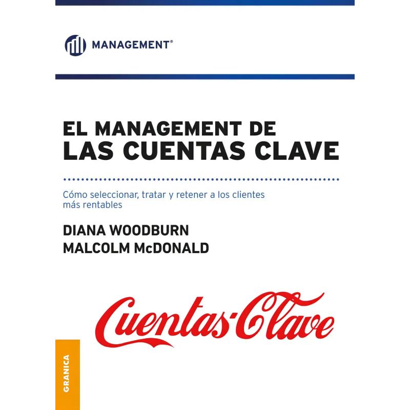 MANAGEMENT DE LAS CUENTAS CLAVE, EL (Nuevo)