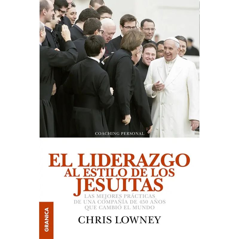LIDERAZGO AL ESTILO DE LOS JESUITAS, EL (Nuevo)