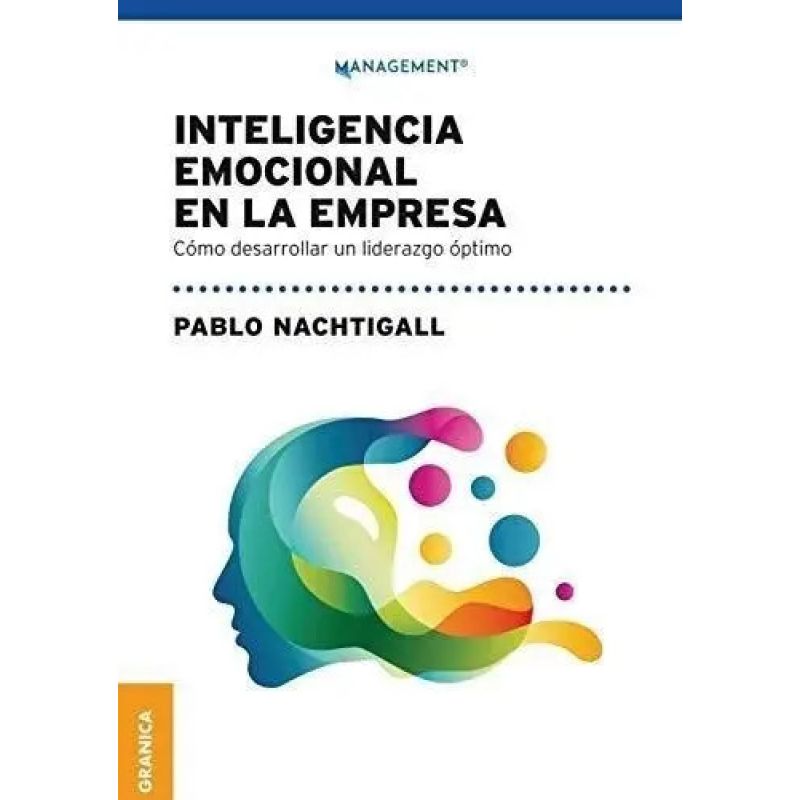 INTELIGENCIA EMOCIONAL EN LA EMPRESA (Nuevo)