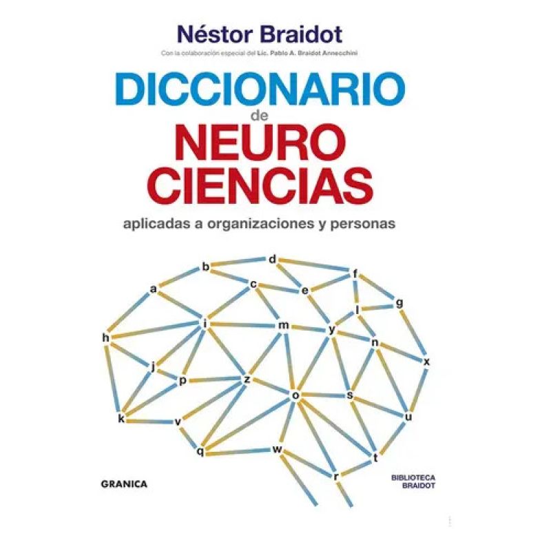 DICCIONARIO DE NEUROCIENCIAS APLICADAS AL DESARROLLO DE LA PERSONA (Nuevo)