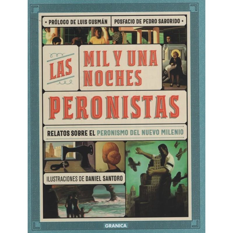 MIL Y UNA NOCHES PERONISTAS, LAS (Nuevo)