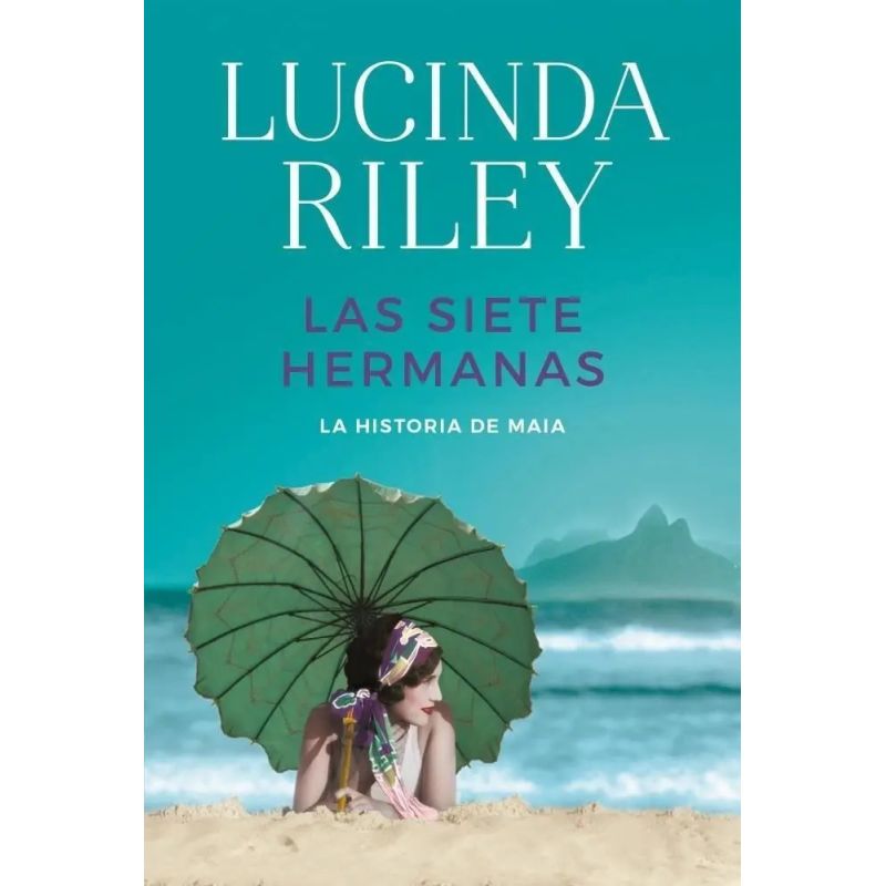 SIETE HERMANAS, LAS - LA HISTORIA DE MAIA - LAS SIETE HERMANAS 1 (Nuevo)