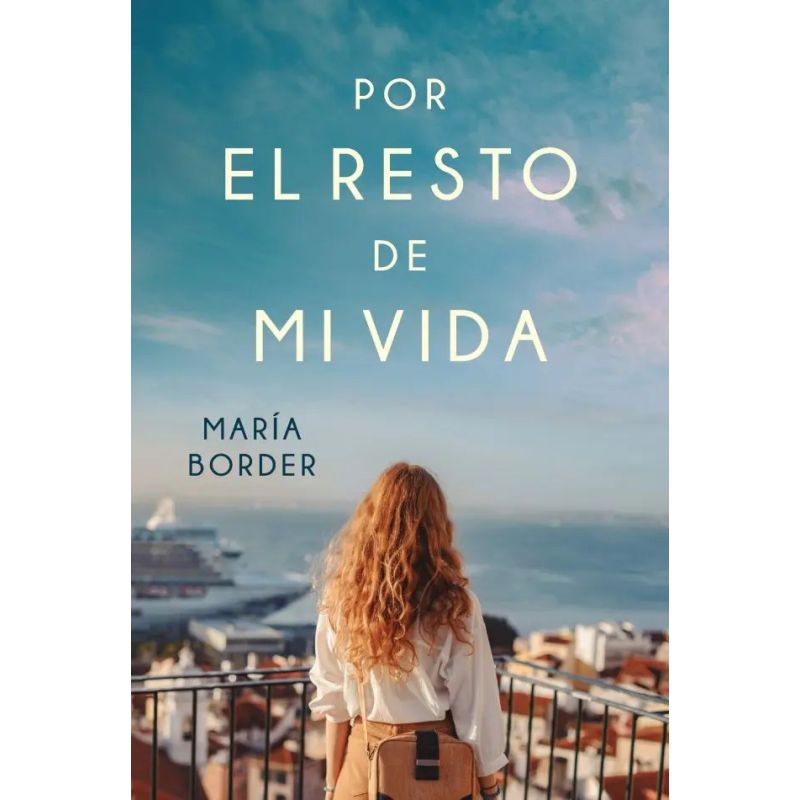 POR EL RESTO DE MI VIDA (Nuevo)