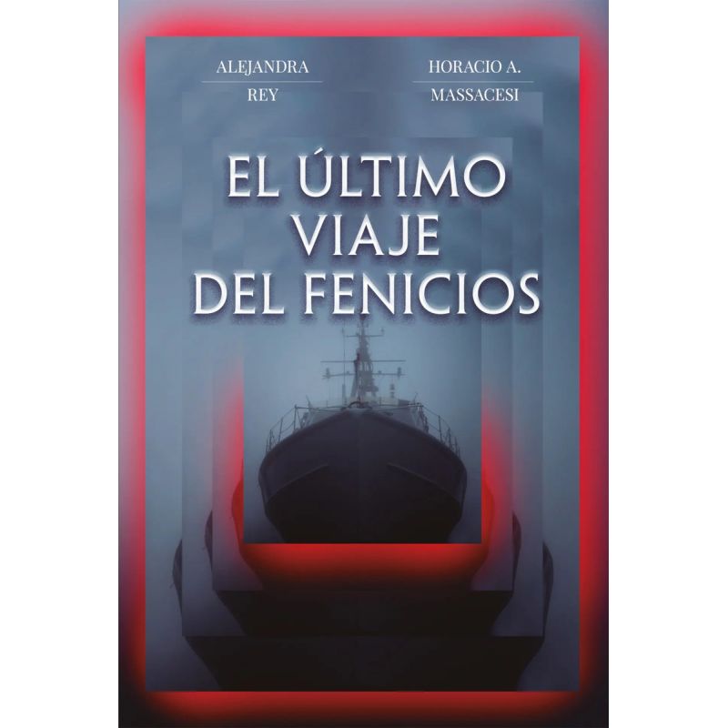 ULTIMO VIAJE DEL FENICIOS, EL (Nuevo)